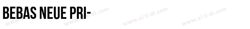bebas neue pri字体转换